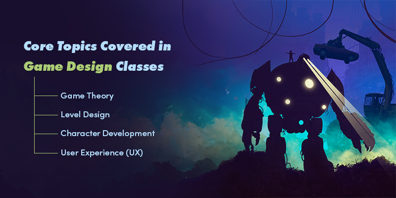 Core Topics Covered in Game Design Classes