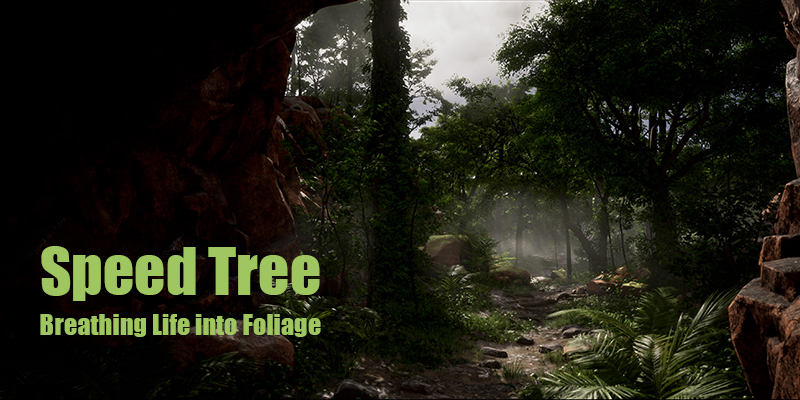 Speed Tree Unreal Engine